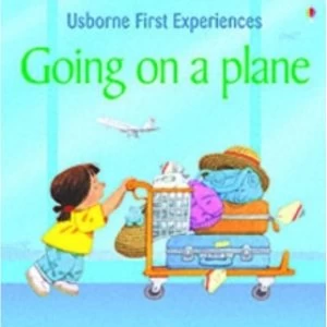 Image of First Experiences Going on a Plane by Anna Civardi (Paperback, 2005)