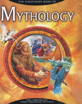 Image of The Kingfisher Book of Mythology Hardback