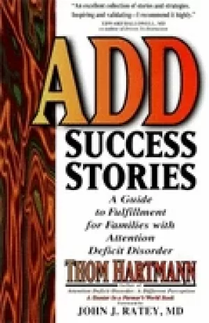 Image of add success stories a guide to fulfillment for families with attention defi