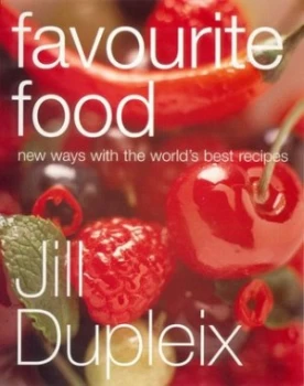 Image of Favourite Food by Jill Dupleix Book