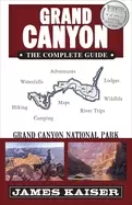Image of grand canyon the complete guide grand canyon national park