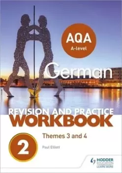 Image of AQA A-level German revision and practice workbook by Paul Elliott