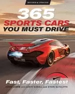 Image of 365 sports cars you must drive fast faster fastest revised and updated
