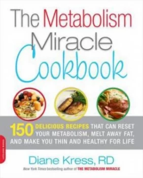 Image of The Metabolism Miracle Cookbook by Diane Kress Paperback