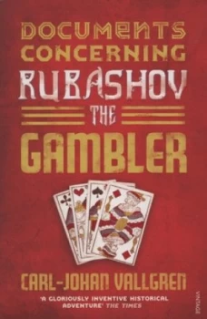 Image of Documents Concerning Rubashov the Gambler by Carl-Johan Vallgren Book