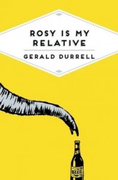 Image of Rosy Is My Relative by Gerald Durrell Book