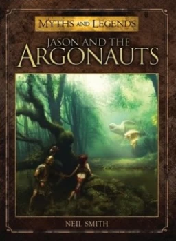 Image of Jason and the Argonauts by Neil Smith Paperback