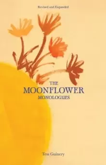 Image of The Moonflower Monologues