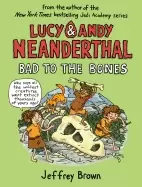 Image of lucy and andy neanderthal bad to the bones