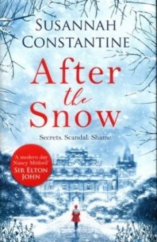 Image of After the Snow by Susannah Constantine Hardback