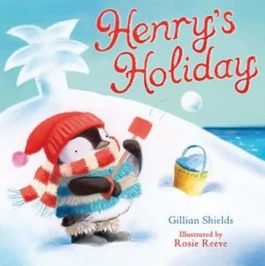 Image of Henrys Holiday by Gillian Shields Paperback