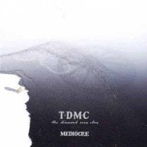 Image of Mediocre by The Diamond Man Clan CD Album