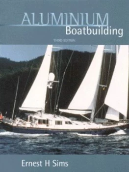 Image of Aluminium Boatbuilding by Ernest Sims Paperback