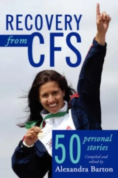 Image of Recovery from Cfs by Alexandra Barton Paperback