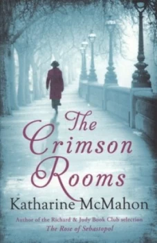 Image of The Crimson Rooms by Katharine Mcmahon Paperback