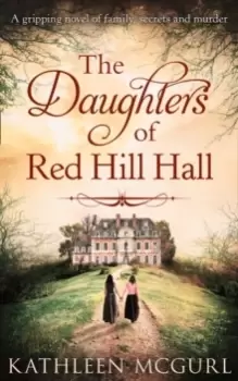 Image of The Daughters Of Red Hill Hall