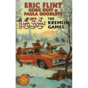 Image of 1636: The Kremlin Games by Eric Flint, Gorg Huff (Hardback, 2012)