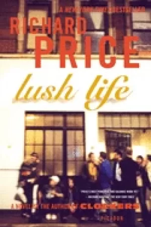Image of lush life a novel