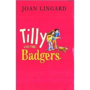 Image of Tilly and the Badgers by Joan Lingard (Paperback, 2006)