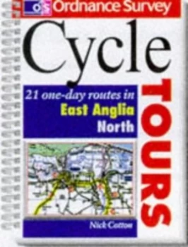 Image of East Anglia. North by Nick Cotton and Ordnance Survey Hardback