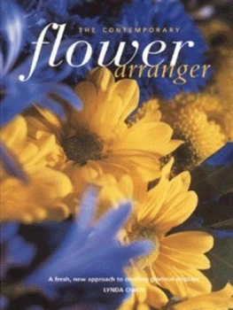 Image of The Contemporary Flower Arranger by Lynda Owen Paperback