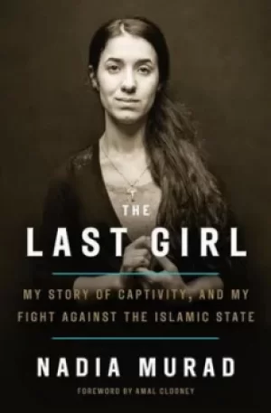 Image of The last girl by Nadia Murad