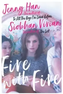 Image of Fire with Fire : From the bestselling author of The Summer I Turned Pretty