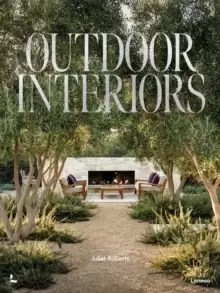 Image of Outdoor Interiors : Bringing Style to Your Garden