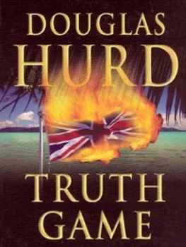 Image of Truth Game by Rt Hon Lord Douglas Hurd Book