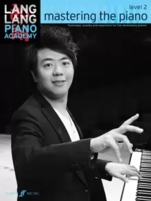 Image of Lang Lang Piano Academy: mastering the piano level 2