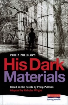 Image of Philip Pullmans His Dark Materials by Nicholas Wright and Philip Pullman Hardback