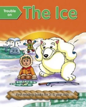 Image of Trouble on the Ice by Nicola Baxter Book