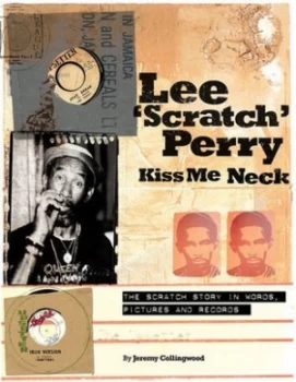 Image of Kiss Me Neck by Jeremy Collingwood Paperback