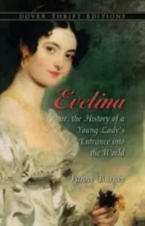 Image of Evelina or The history of a young ladys entrance into the world by Fanny Burney