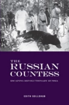 Image of The Russian Countess by Edith Sollohub Hardback