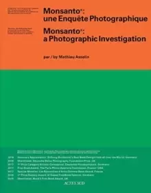 Image of Monsanto : A Photographic Investigation