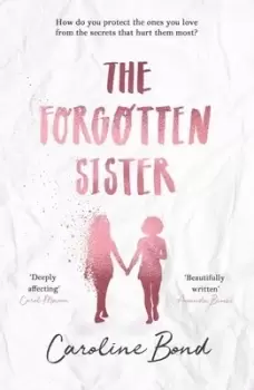Image of The forgotten sister by Caroline Bond