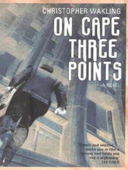 Image of On Cape Three Points by Christopher Wakling Paperback