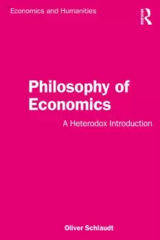 Image of Philosophy of EconomicsA Heterodox Introduction
