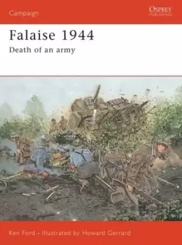 Image of Falaise 1944 by Ken Ford