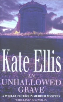 Image of An Unhallowed Grave by Kate Ellis Book