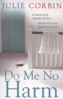 Image of Do Me No Harm by Julie Corbin Paperback