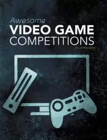 Image of Awesome Video Game Competitions