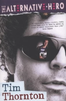 Image of The Alternative Hero by Tim Thornton Paperback