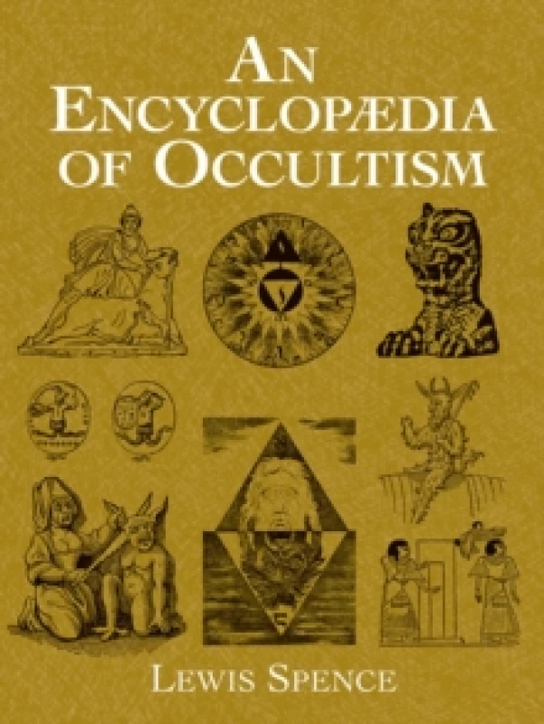 Image of An Encyclopaedia of Occultism. Paperback. By Lewis Spence Books