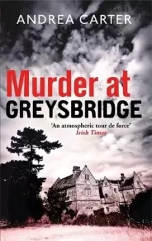 Image of Murder at Greysbridge by Andrea Carter