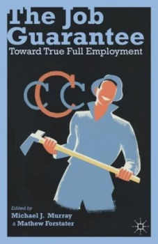 Image of The Job Guarantee by M. Murray Book