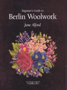 Image of Beginners Guide to Berlin Woolwork by Jane Alford Book