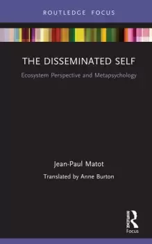 Image of The Disseminated SelfEcosystem Perspective and Metapsychology