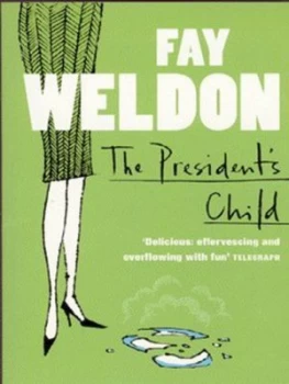 Image of The presidents child by Fay Weldon